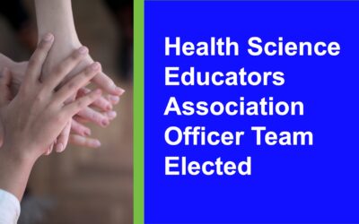 2022 Health Science Educators Association (HSEA) Officer Team Elected