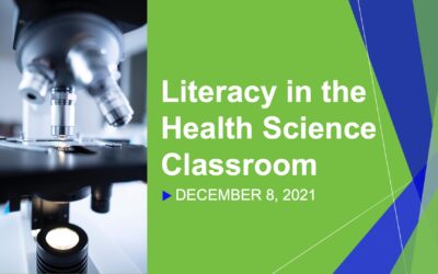 Literacy in the Health Science Classroom