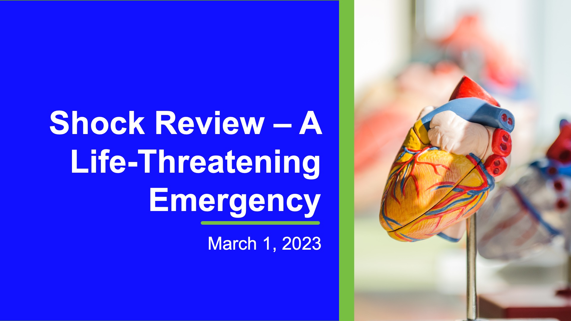 Shock Review – A Life-Threatening Emergency