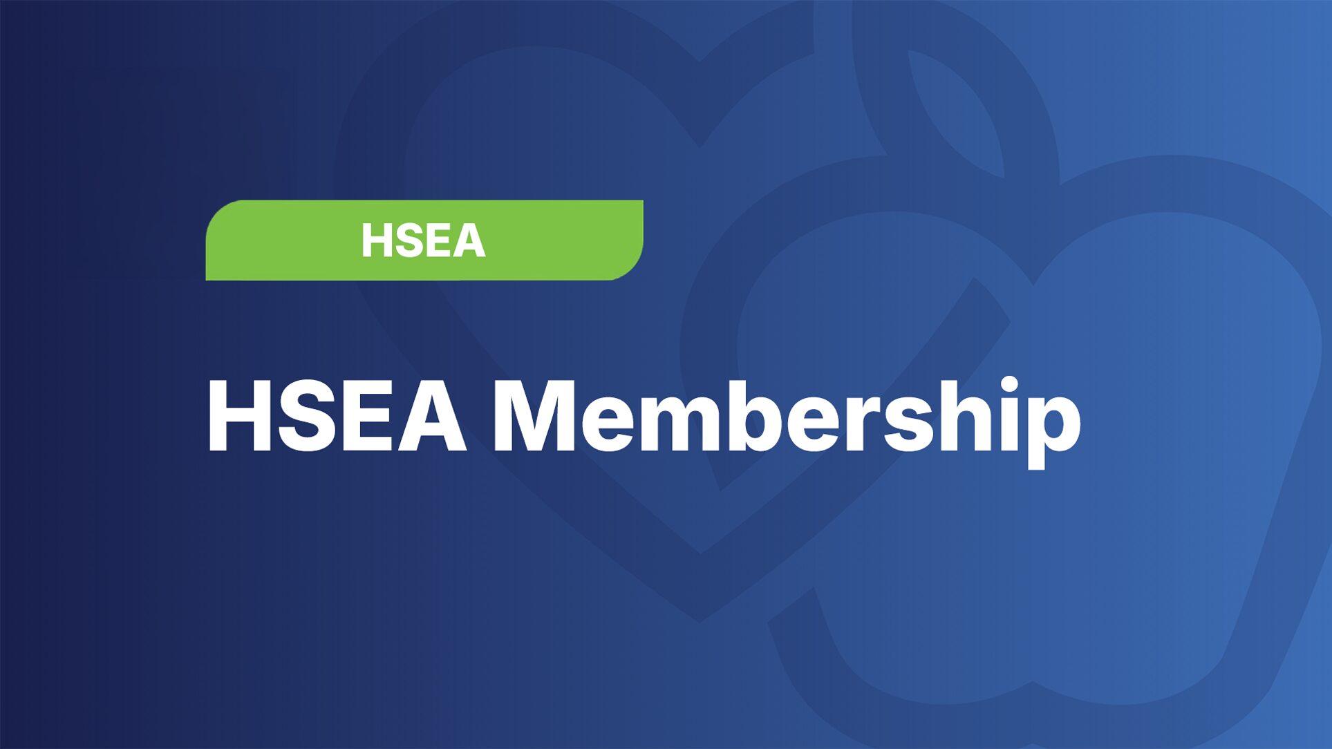 HSEA Membership
